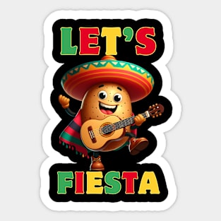 Let's Fiesta Potato Cinco De Mayo Mexican Cute Sticker